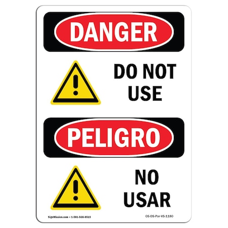 OSHA Danger Sign, Do Not Use, 24in X 18in Rigid Plastic